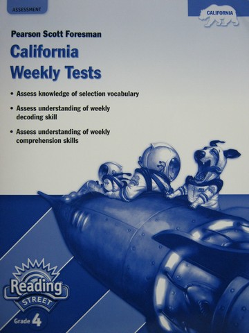 (image for) Reading Street 4 California Weekly Tests (CA)(P)
