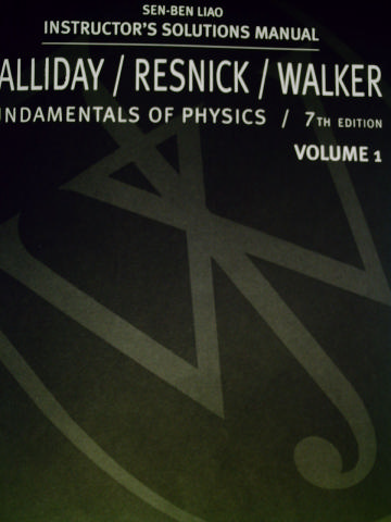 (image for) Fundamentals of Physics 7e Instructor's Solutions Volume 1 (P)