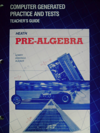 (image for) Heath Pre-Algebra Computer Generated Practice & Tests TG (TE)(P)