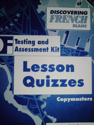 (image for) Discovering French Blanc Lesson Quizzes (P) by Valette & Valette