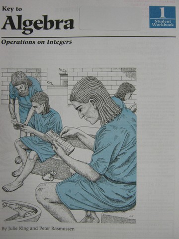 (image for) Key to Algebra 1 Student Workbook (P) by King & Rasmussen