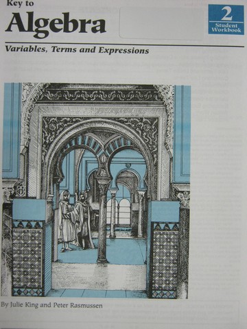 (image for) Key to Algebra 2 Student Workbook (P) by King & Rasmussen
