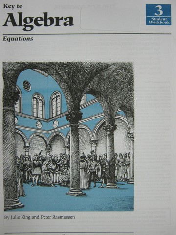 (image for) Key to Algebra 3 Student Workbook (P) by King & Rasmussen