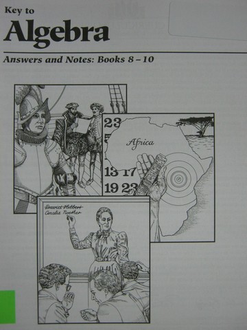 (image for) Key to Algebra Books 8-10 Answers & Notes (P) by King,