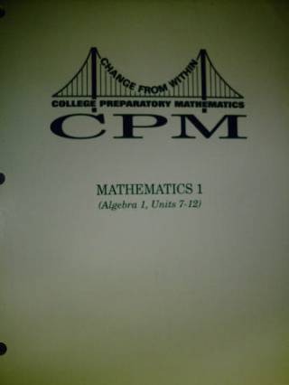 (image for) CPM Mathematics 1 Algebra Volume 2 (P) by Sallee, Kysh