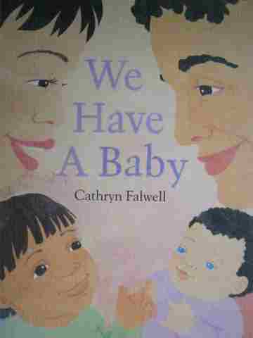 (image for) We Have a Baby (P)(Big) by Cathryn Falwell