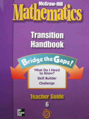 (image for) McGraw-Hill Mathematics 6 Transition Handbook TG (TE)(P) - Click Image to Close