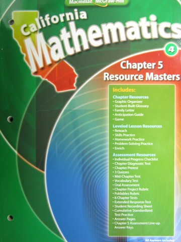 (image for) California Mathematics 4 Chapter 5 Resource Masters (CA)(P) - Click Image to Close