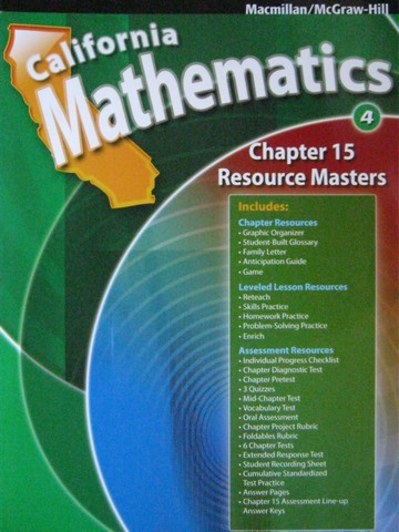 (image for) California Mathematics 4 Chapter 15 Resource Masters (CA)(P)