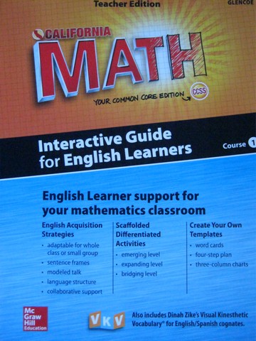 (image for) California Math Course 1 Common Core Interactive Guide EL TE (P)