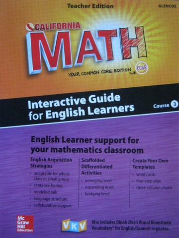 California Math Course 3 Common Core Interactive Guide EL (TE)(P