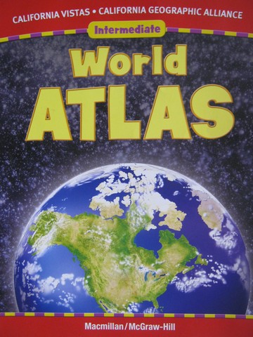 (image for) California Vistas 4-6 Intermediate World Atlas (CA)(P)