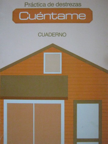 (image for) Cuentame R Cuaderno Practica de destrezas (P)