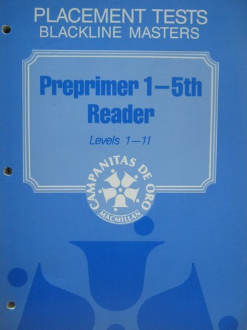 (image for) Campanitas de oro preprimer 1-5th Reader Placement Tests BLM (P)