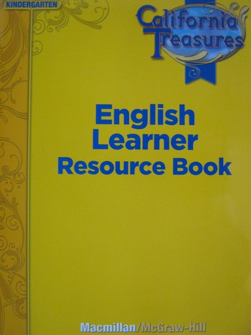 (image for) California Treasures K English Learner Resource Book (CA)(P)
