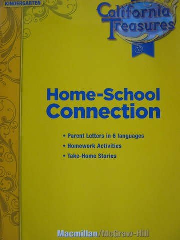 (image for) California Treasures K Home-School Connection (CA)(P)