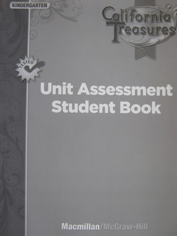 (image for) California Treasures K Unit Assessment Student Book (CA)(P)
