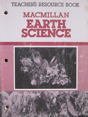 (image for) Macmillan Earth Science Teacher's Resource Book (TE)(P) - Click Image to Close