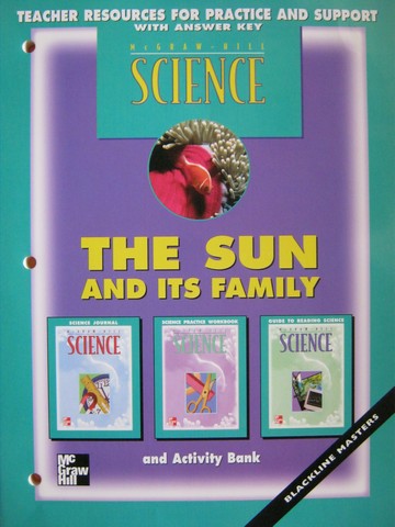 (image for) McGraw-Hill Science 3 The Sun & Its Family TR (TE)(P)
