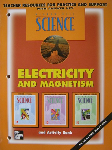 (image for) McGraw-Hill Science 4 Electricity & Magnetism TR (TE)(P)
