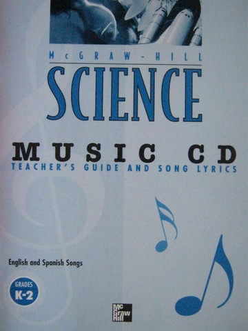 (image for) McGraw-Hill Science K-2 Music CD TG & Song Lyrics (TE)(P)