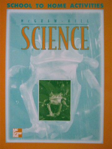 (image for) McGraw-Hill Science 1 School to Home Activities (P)