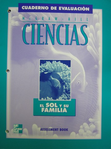 (image for) McGraw-Hill Ciencias 3 El sol y su familia Assessment (P)