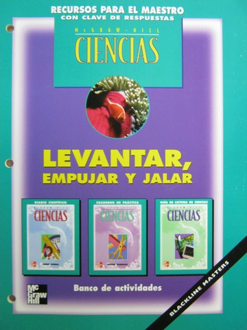 (image for) McGraw-Hill Ciencias 3 Levantar Empujar y Jalar BLM (P)