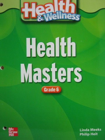(image for) Health & Wellness 6 Health Masters (P) by Meeks & Heit