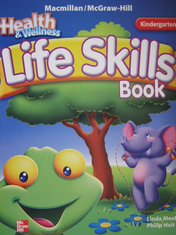 (image for) Health & Wellness K Life Skills Book (P)(Big) by Meeks & Heit