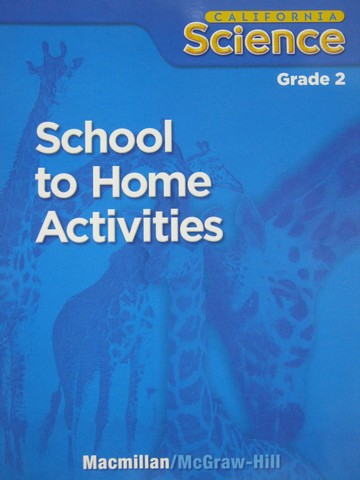 (image for) California Science 2 School to Home Activities (CA)(P)