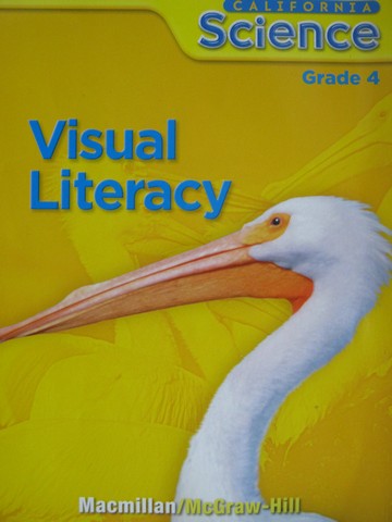 (image for) California Science 4 Visual Literacy with Answers (CA)(P)