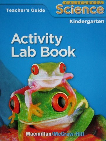 (image for) California Science K Activity Lab Book TG (CA)(TE)(P)