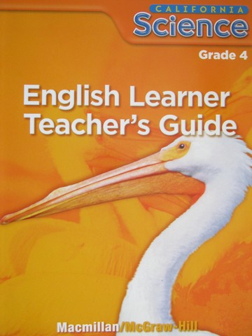 (image for) California Science 4 English Learner TG (CA)(TE)(P)