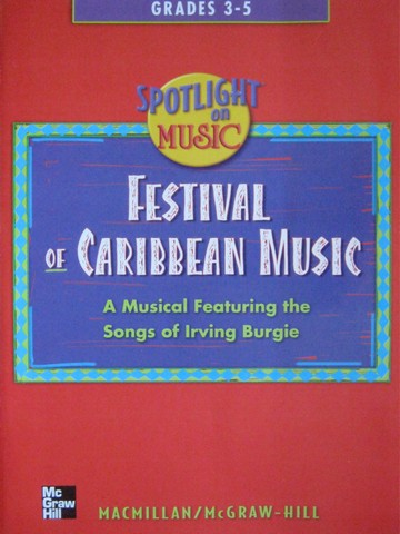 (image for) Spotlight on Music 3-5 Festival of Caribbean Music (P) by Burgie