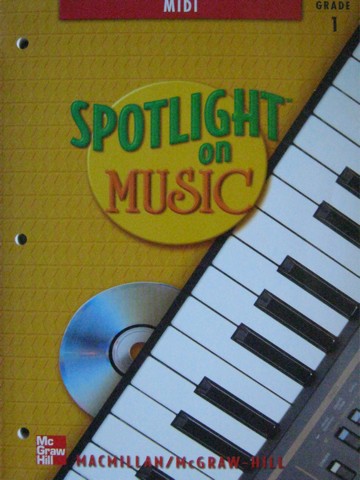 (image for) Spotlight on Music with Hal Leonard 1 MIDI (P) by Woods & Mayo
