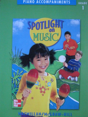 (image for) Spotlight on Music 1 Piano Accompaniments (Spiral) by Bond,