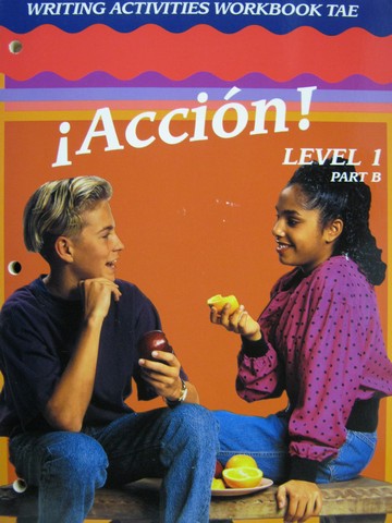 (image for) Accion! 1 Part B Writing Activities Workbook TAE (TE)(P)