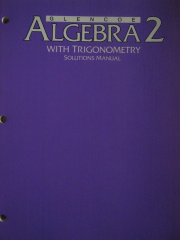(image for) Algebra 2 with Trigonometry Solutions Manual (P) by Travers,