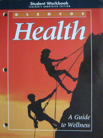 (image for) Health A Guide to Wellness Student Workbook TAE (TE)(P)