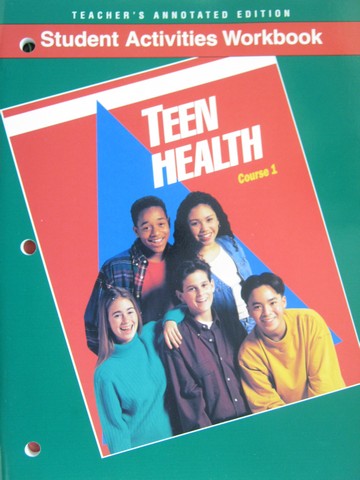 (image for) Teen Health 1 Student Activities Workbook TAE (TE)(P)