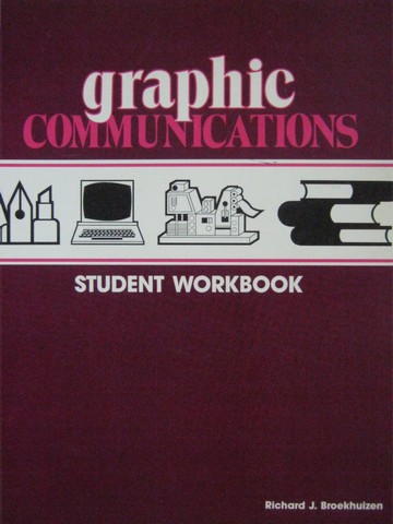 (image for) Graphic Communications Student Workbook (P) by Broekhuizen