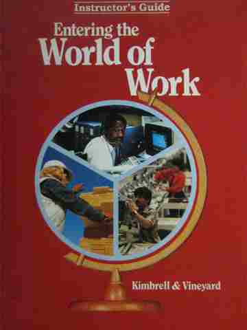 (image for) Entering the World of Work 3rd Edition IG (TE)(P) by Kimbrell,