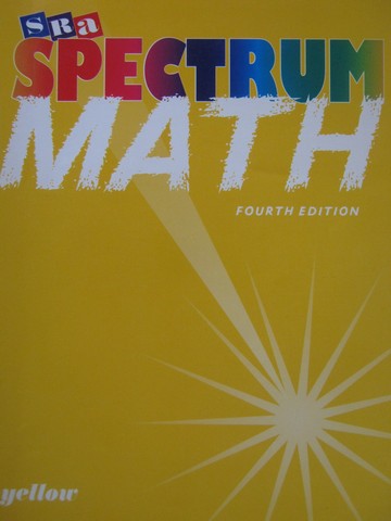 (image for) SRA Spectrum Math Yellow 4th Edition (P) by Thomas J Richards