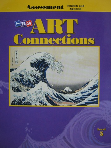 (image for) SRA Art Connections 5 Assessment English & Spanish (P)