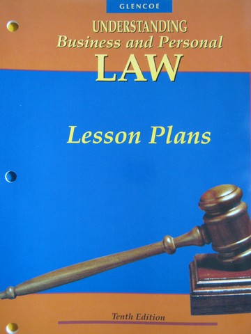 (image for) Understanding Business & Personal Law 10e Lesson Plans (P)