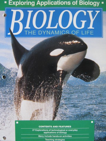 (image for) Biology The Dynamics of Life Exploring Applications (P)