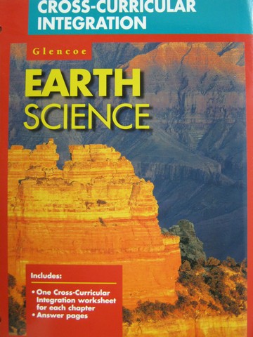 (image for) Glencoe Earth Science Cross-Curricular Integration (P)