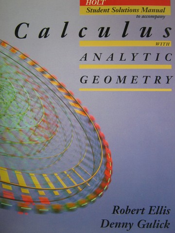 (image for) Calculus with Analytic Geometry Student Solutions Manual (P)