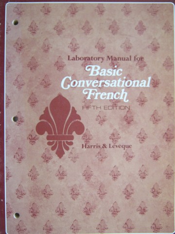 (image for) Basic Conversational French 5th Edition Laboratory Manual (P)